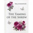 The Taming of the Shrew = Укрощение строптивой: на англ.яз. Уильям Шекспир (William Shakespeare). Фото 1