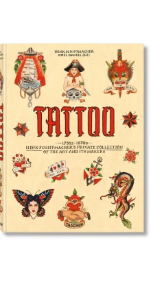 The TATTOO Book. Henk Schiffmacher