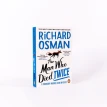 The Man Who Died Twice. Book 2. Річард Осман. Фото 2