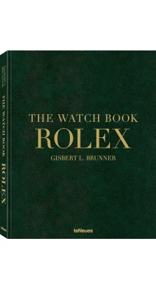 The Watch Book Rolex. Gisbert L. Brunner