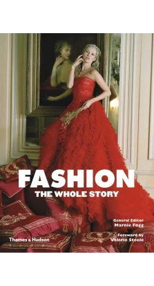 The Whole Story. Fashion: The Whole Story. Marnie Fogg
