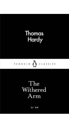 The Withered Arm. Томас Гарді (Thomas Hardy)