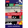 The World in Conflict: Understanding the World's Troublespots. John Andrews. Фото 1