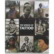 The World of Tattoo: An Illustrated History. Фото 1