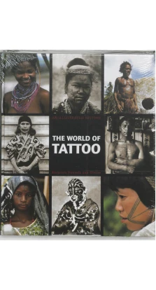 The World of Tattoo: An Illustrated History