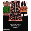 The Worldwide History of Dress. Patricia Rieff Anawalt. Фото 1
