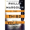 Third Victim,The. A Novel. Phillip Margolin. Фото 1