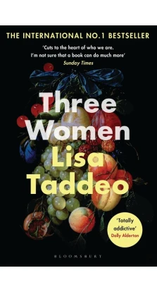 Three Women. Lisa Taddeo