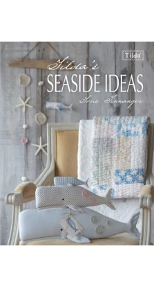 Tilda's Seaside Ideas. Tone Finnanger
