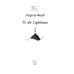 To the Lighthouse. Вирджиния Вулф (Virginia Woolf). Фото 3
