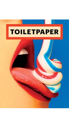 Toiletpaper Magazine 15. Maurizio Cattelan. Pierpaolo Ferrari