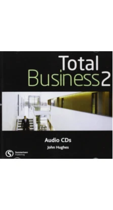 Total business 2 Intermediate. Class Audio CD. John Hughes