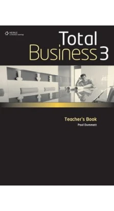Total Business 3 Teacher's Book. Paul Dummett