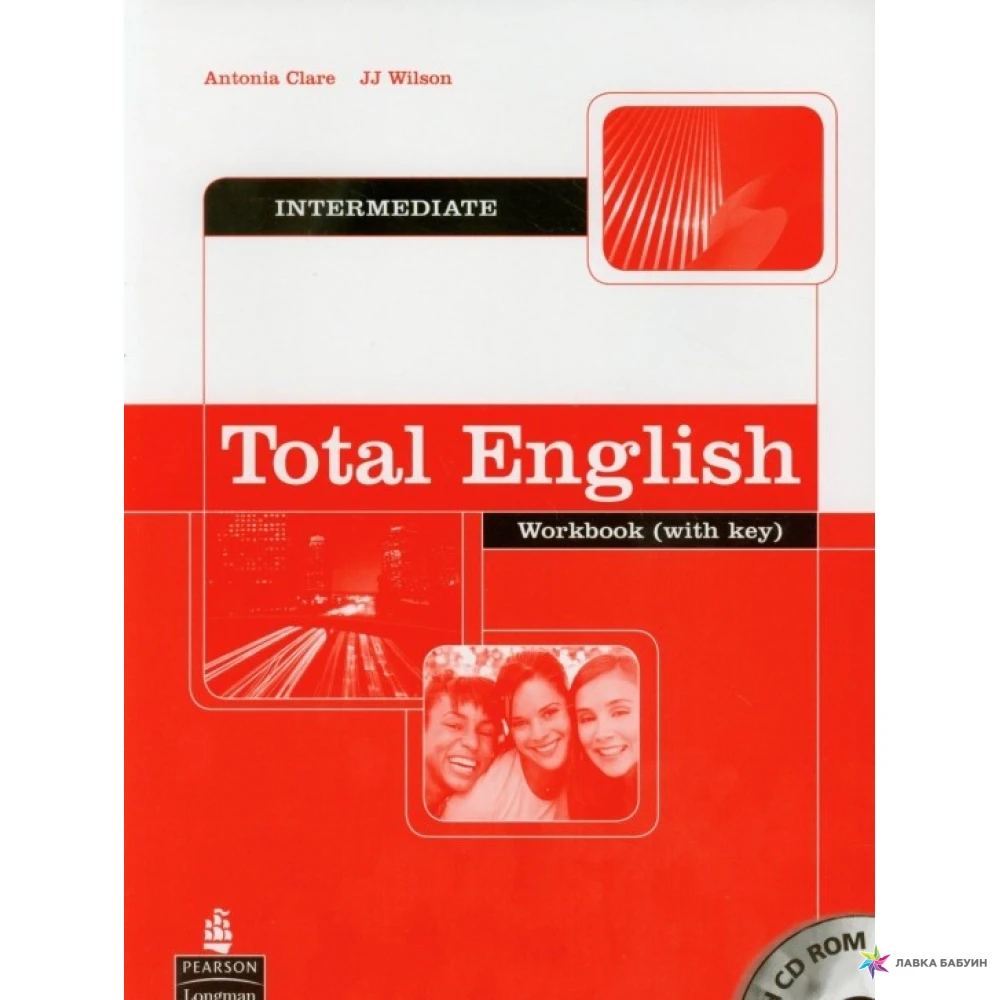 Total english workbook. Total English Intermediate Clare Wilson. Учебники по английскому total English. English Intermediate учебник. Total English Upper Intermediate Workbook.