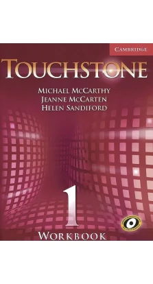 Touchstone 1 Workbook. Michael J. McCarthy. Jeanne McCarten. Helen Sandiford