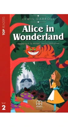 Alice In Wonderland. Level 2. Book with Glossary. Льюїс Керролл