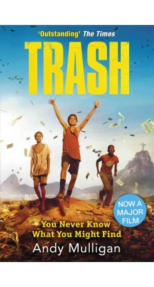 Trash (Film Tie-In). Энди Маллиган