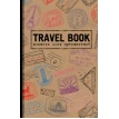 Travel Book. Дневник моих путешествий. Фото 1