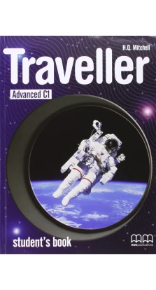 Traveller Advanced. Student's Book. H. Q. Mitchell