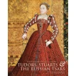 Treasures of the Royal Courts: Tudors, Stuarts and Russian Tsars. Olga Dmitrieva. Tessa Murdoch. Фото 1