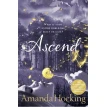 Trylle Trilogy Book3: Ascend. Аманда Хокинг. Фото 1