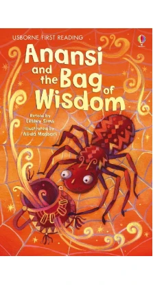 Anansi and the Bag of Wisdom. Лесли Симс (Lesley Sims)