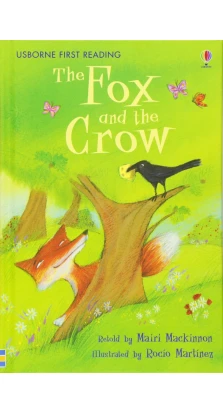 UFR1 The Fox and the Crow. Rocio Martinez Mairi Mackinnon