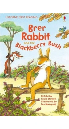 Brer Rabbit and the Blackberry Bush. Louie Stowell