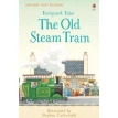 Farmyard Tales The Old Steam Train. Heather Amery. Фото 1