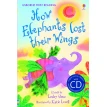 How Elephants Lost their Wings + CD (HB) (Elementary). Леслі Сімс (Lesley Sims). Фото 1
