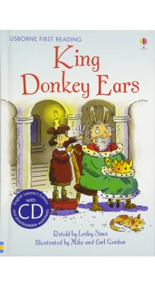 King Donkey Ears + CD (ELL). Леслі Сімс (Lesley Sims). Mike Gordon. Carl Gordon