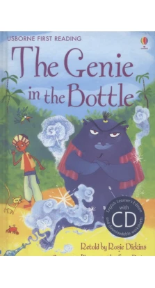 The Genie in the Bottle (+ CD). Рози Диккинс (Rosie Dickins)