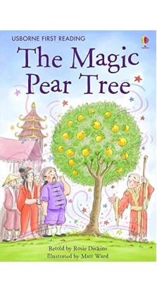 The Magic Pear Tree. Рози Диккинс (Rosie Dickins)