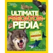 Ultimate Predatorpedia: The Most Complete Predator Reference Ever. Christina Wilson. Фото 1