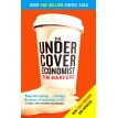 The Undercover Economist. Тим Харфорд. Фото 1