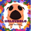 Unlovable. Dan Yaccarino. Фото 1