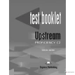 Upstream Proficincy C2.Test Booklet.Сборник тестовых заданий и упражнений. Вирджиния Эванс (Virginia Evans). Фото 1