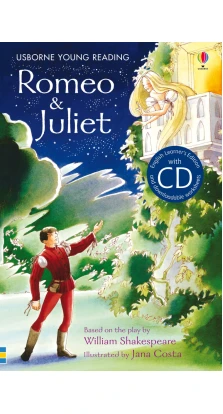 Romeo & Juliet (+ CD). Анна Клейборн