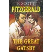 Великий Гэтсби / The Great Gatsby. На английском языке. Фрэнсис Скотт Фицджеральд (Francis Scott Fitzgerald). Фото 1