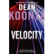 Velocity. Дин Кунц (Dean Koontz). Фото 1