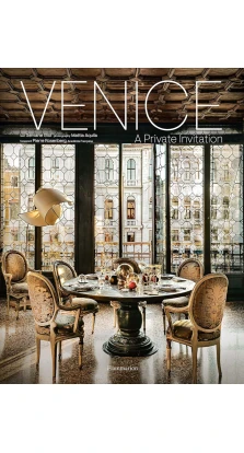 Venice: A Private Invitation. Servane Giol