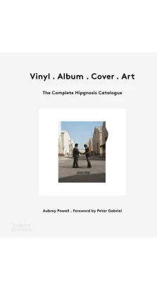 Vinyl. Album. Cover. Art. The Complete Hipgnosis Catalogue. Aubrey Powell