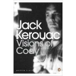 Visions of Cody. Джек Керуак (Jack Kerouac). Фото 1