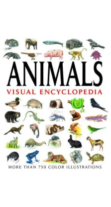 Visual Encyclopedia of Animals. Том Джексон