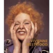 Vivienne Westwood [Paperback]. Claire Wilcox. Фото 1