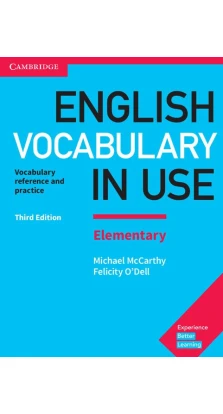 English Vocabulary in Use Elementary Book with Answers. Michael McCarthy. Felicity O'Dell