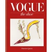 Vogue: The Shoe. Harriet Quick. Фото 1