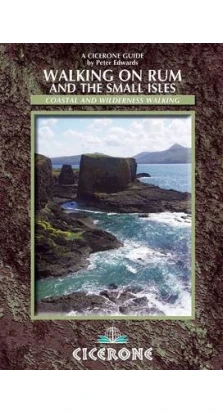 Walking on Rum and the Small Isles. Peter Edwards