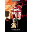 The Wrong Trousers. Student's Book. Karen Viney. Peter Viney. Фото 1