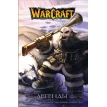 Warcraft: Легенды. Том 3. Ричард А. Кнаак. Фото 1
